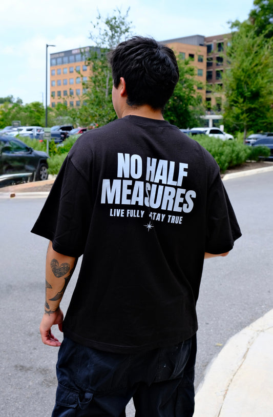 No Half Measures Tee + Tank